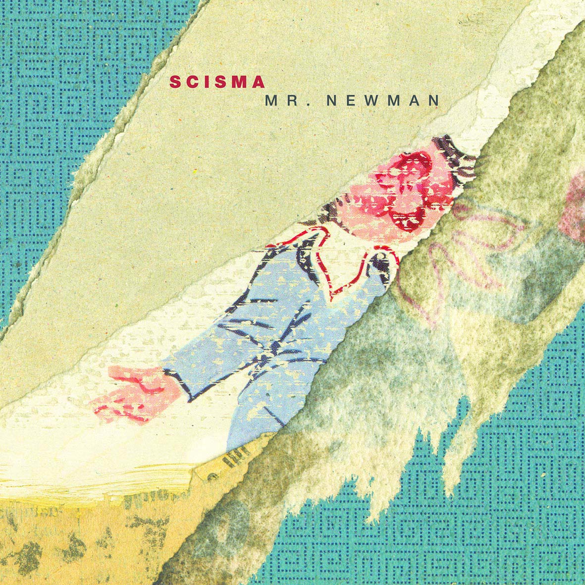 Scisma - Mr. Newman