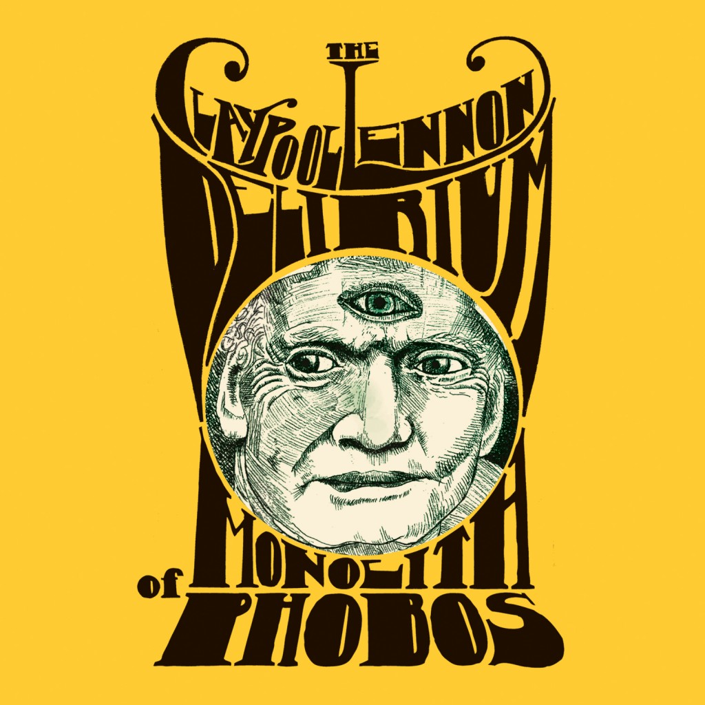 The Claypool Lennon Delirium