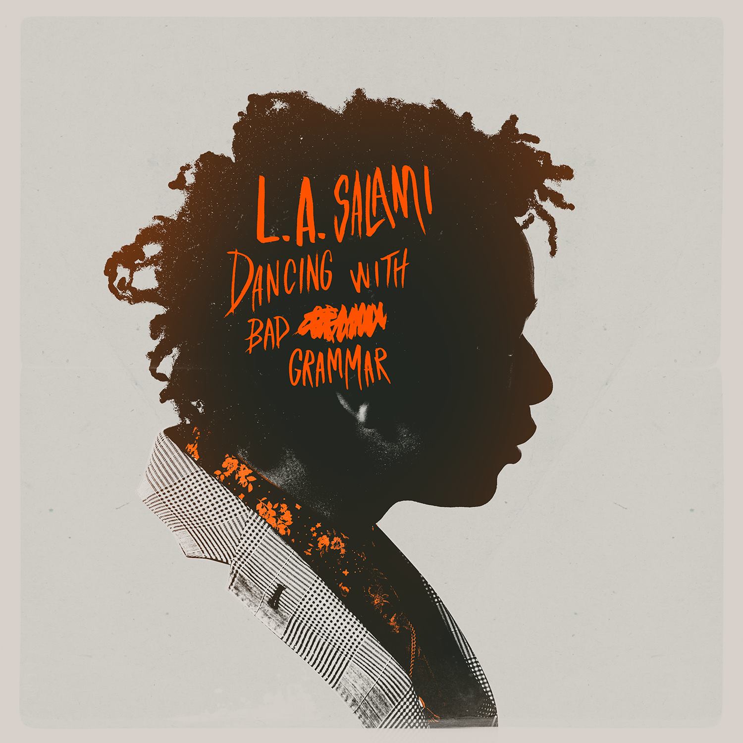 L.A. Salami - Dancing With a Bad Grammar: the Director's Cut