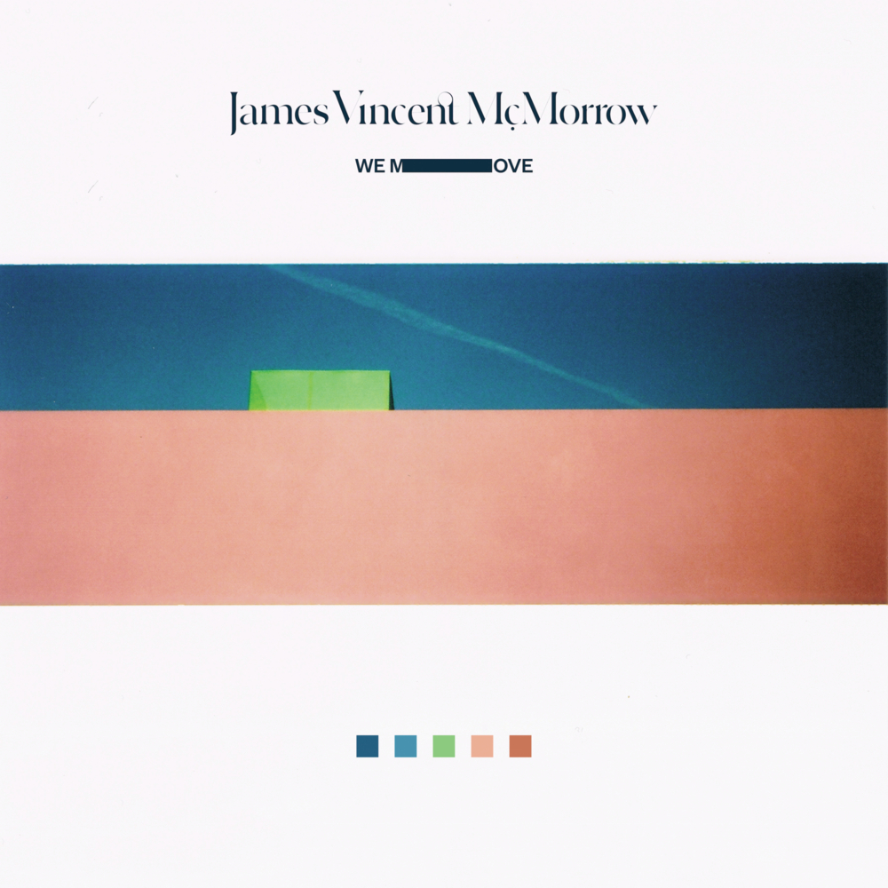 James Vincent McMorrow - We Move