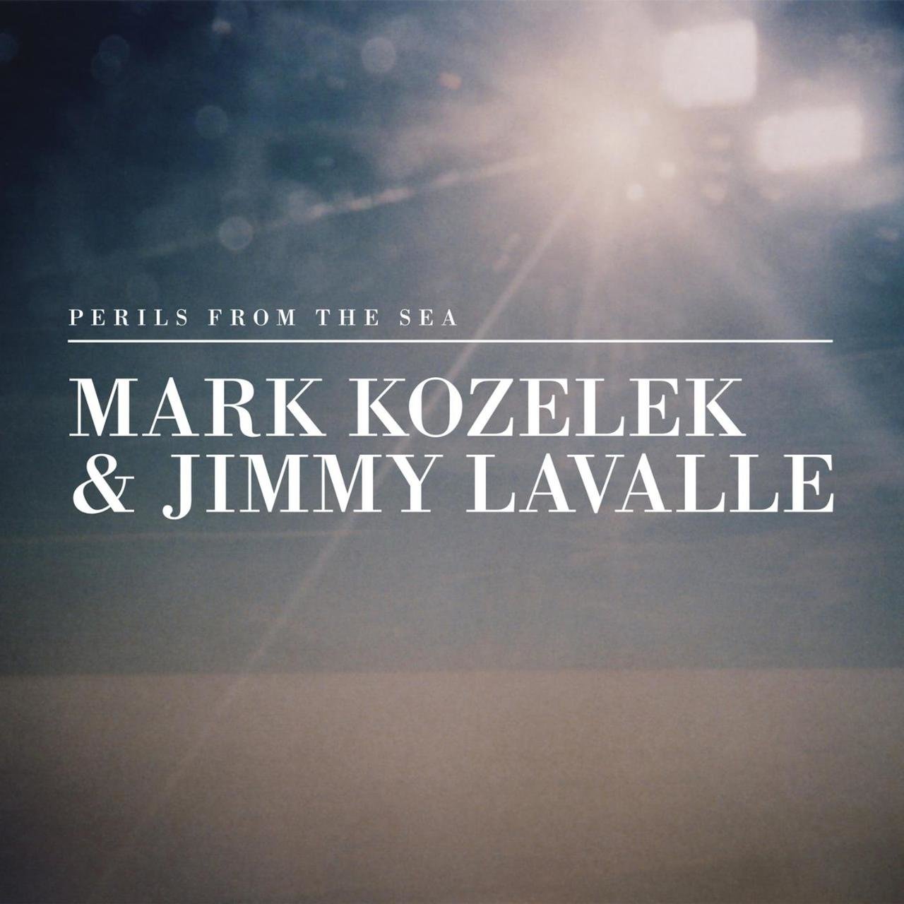 Mark Kozelek and Jimmy Lavalle - Perils from the Sea