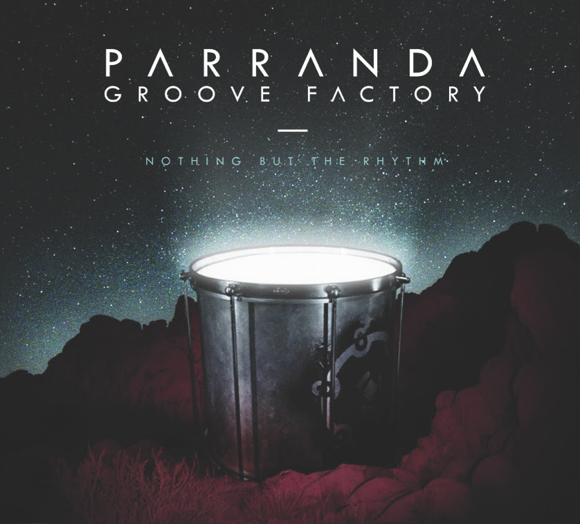 parranda-groove-factory-nothing-but-the-rhythm