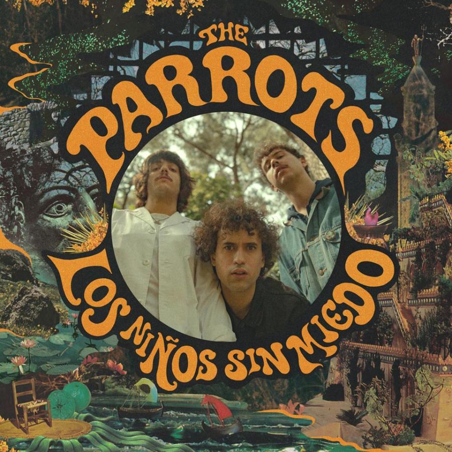 The Parrots - Los Niños Sin Miedo