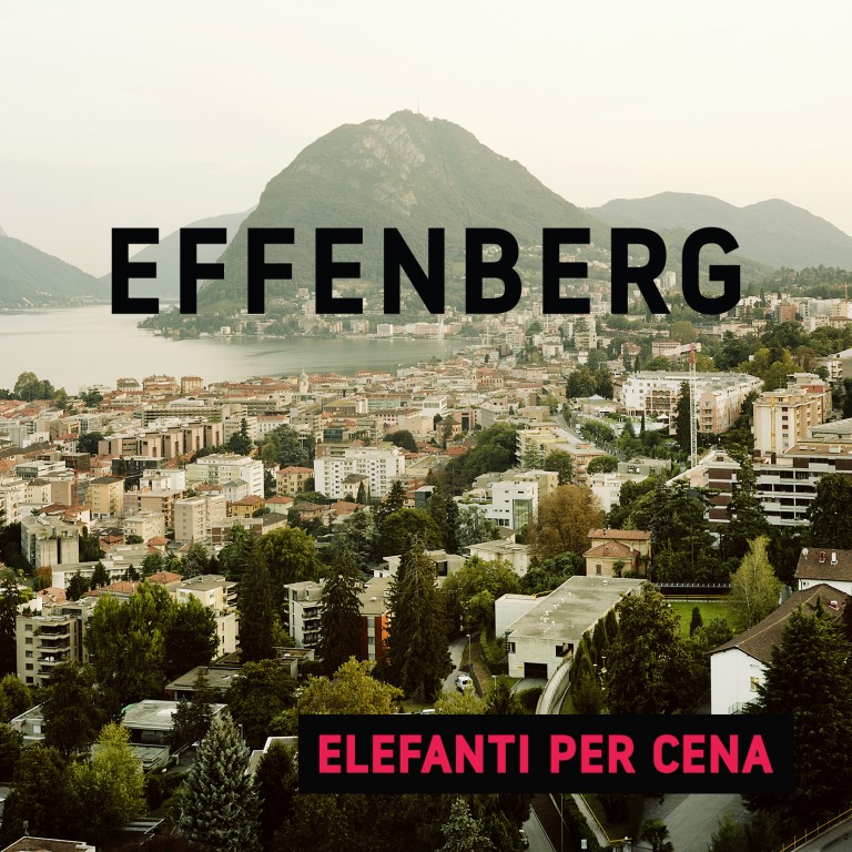 Effenberg - Elefanti per cena